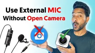 How To Connect External Mic Without Open Camera || Mobile Camere Me Mic Kaise Connect Kare 2022