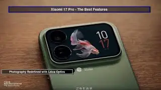Xiaomi 17 Pro - The Best Features