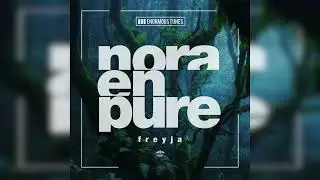 Nora En Pure  - Freyja