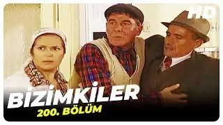 Bizimkiler 200. Bölüm | Nostalji Diziler
