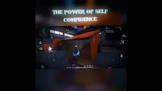 THE POWER⚡ OF SELF CONFIDENCE 💕💕 #shorts #freefire #viral #trend #funny #youtubeshorts#cr7 #1million