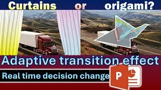 How to add Curtains or Origami Transitions Animations Effect in PowerPoint