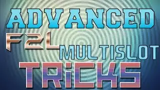 [CFOP] ADVANCED F2L & MULTISLOTTING TRICKS