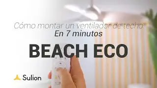 Sulion - Ventilador de techo BEACH ECO - Instalación y uso