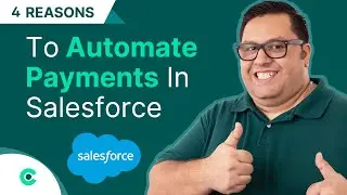 Why You Need To Automate Payments in Salesforce