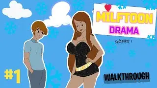 MILFTOON DRAMA WALKTHROUGH #1