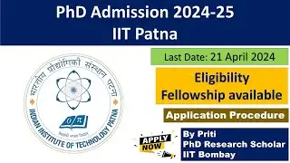 IIT Patna PhD Admission 2024 | PhD Admission 2024