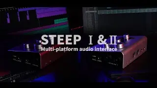 STEEP I & II Audio Interface Official Demo