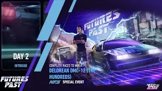 DeLorean DMC-12 (The Hundreds) | Day 2  INTRIGUE | NFS No Limits: Futures Past