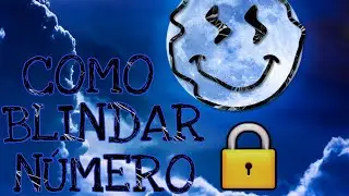 Como blindar número 2021 atualizado 😴✌