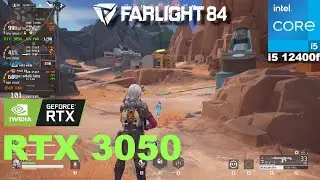 Farlight 84 | i5 12400F + GeForce RTX 3050