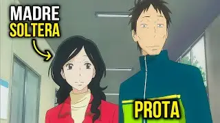 ☘️ SE CONVIRTIO EN PADRE SOLTERO DE REPENTE CUANDO NADIE MAS QUERIA HACERLO | RESUMEN ANIME
