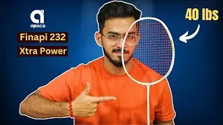 We Try 40lbs on New Apacs Finapi 232 Xtra Power and it Works Fine ! | Racket Review |