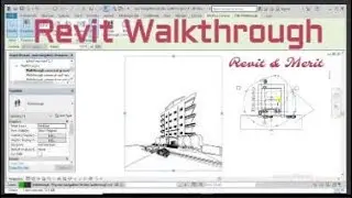 Video 39- Revit walkthrough