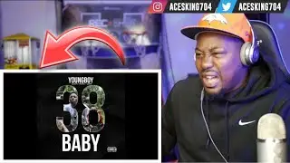 Youngboy Never Broke Again -( 38 Baby ) *REACTION!!!*