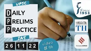 Daily Prelims Practice from THE HINDU & INDIAN EXPRESS, 26 November 2022 UPSC IAS