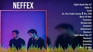 N E F F E X 2024 MIX Non-Stop Classics