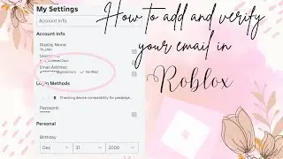 How to add and verify your email. You will need this to change your password in Roblox! (Skya kyla)