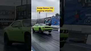 Dodge Demon 170 popping wheelies!!! 