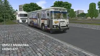 OMSI 2 Mestechko LIKINO-677
