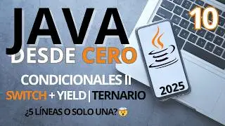 Java Switch, Yield, and Ternary | Revolutionize Your Code Today! [Java from Scratch 2025 | Ep. 10]