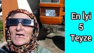 En İyi 5 Teyze