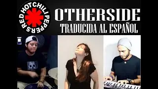 OTHERSIDE-Red Hot Chili Peppers✔(