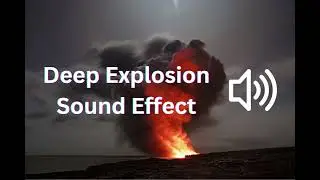 Deep explosion sound effect