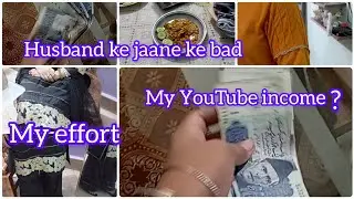 Apni Life Mein Ye Three Words || Kabhi Na Bolein My YouTube Income || Daily Vlogging