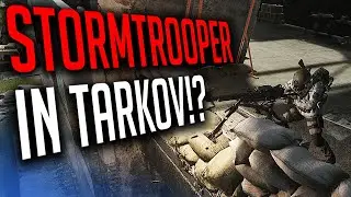 Stormtrooper in Escape from Tarkov!?