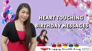 HEART TOUCHING BIRTHDAY MESSAGES | HAPPY BIRTHDAY TO ME