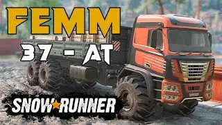 где найти FEMM 37 - AT как открыть новый грузовик ФЕМ сезон 12