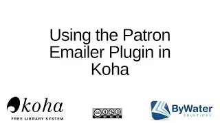 Using the Patron Emailer Plugin in Koha
