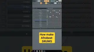 How to make Afrobeat drums in FL 20 