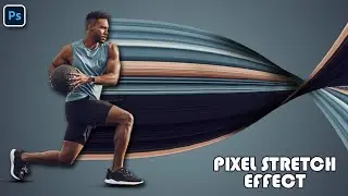How to make pixel stretch effect in photoshop tutorial