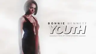 Bonnie Bennett - [Y]outh