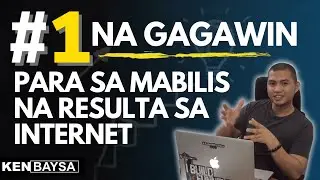 #1 Na Gagawin Para Sa Mabilis Na Resulta Sa Internet