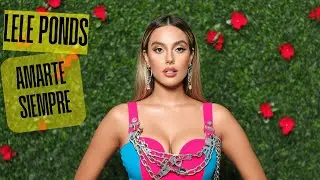 Lele Ponds - Amarte Siempre (Official Audio)