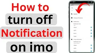 how to turn off notification on imo | how to stop notification on imo | imo notification off