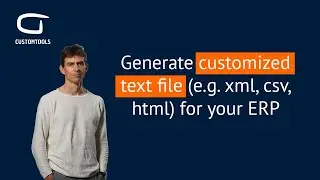 Webinar: Generate customized text file (e.g. xml, csv, html) for your ERP