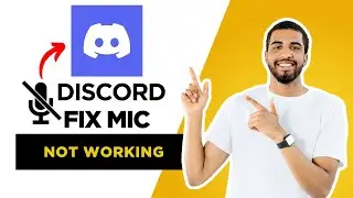 How To Fix Mic Not Working On Discord - Easy Guide