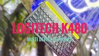 Logitech K480 | Unboxing and Quick look
