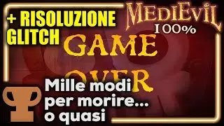 MEDIEVIL (ITA)- Trofeo: Mille Modi per Morire... o Quasi + EXPLOIT PER IL GLITCH!