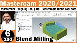 Mastercam 2021 hindi tutorials for beginners | Mastercam Blend tool path | Mastercam Roughing