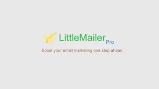 Little Mailer Professional - Bulk email Sender - Operating Tutorial