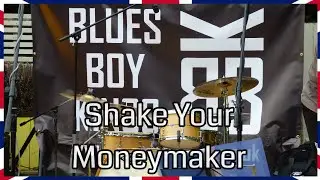 Blues Boy Kings - Shake Your Moneymaker