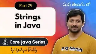 P29 - Strings in Java | Core Java | Java Programming |