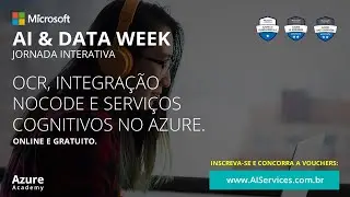 AI & DATA WEEK - Azure AI Services: OCR, No-Code e Serviços Cognitivos