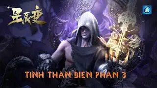Tinh Thần Biến Phần 3 [Thuyết Minh] | AVC
