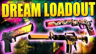 CS:GO - My Dream Loadout